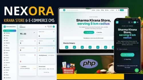 NEXORA Kirana Store CMS NEXORA — Complete Kirana Store & E-Commerce Php script